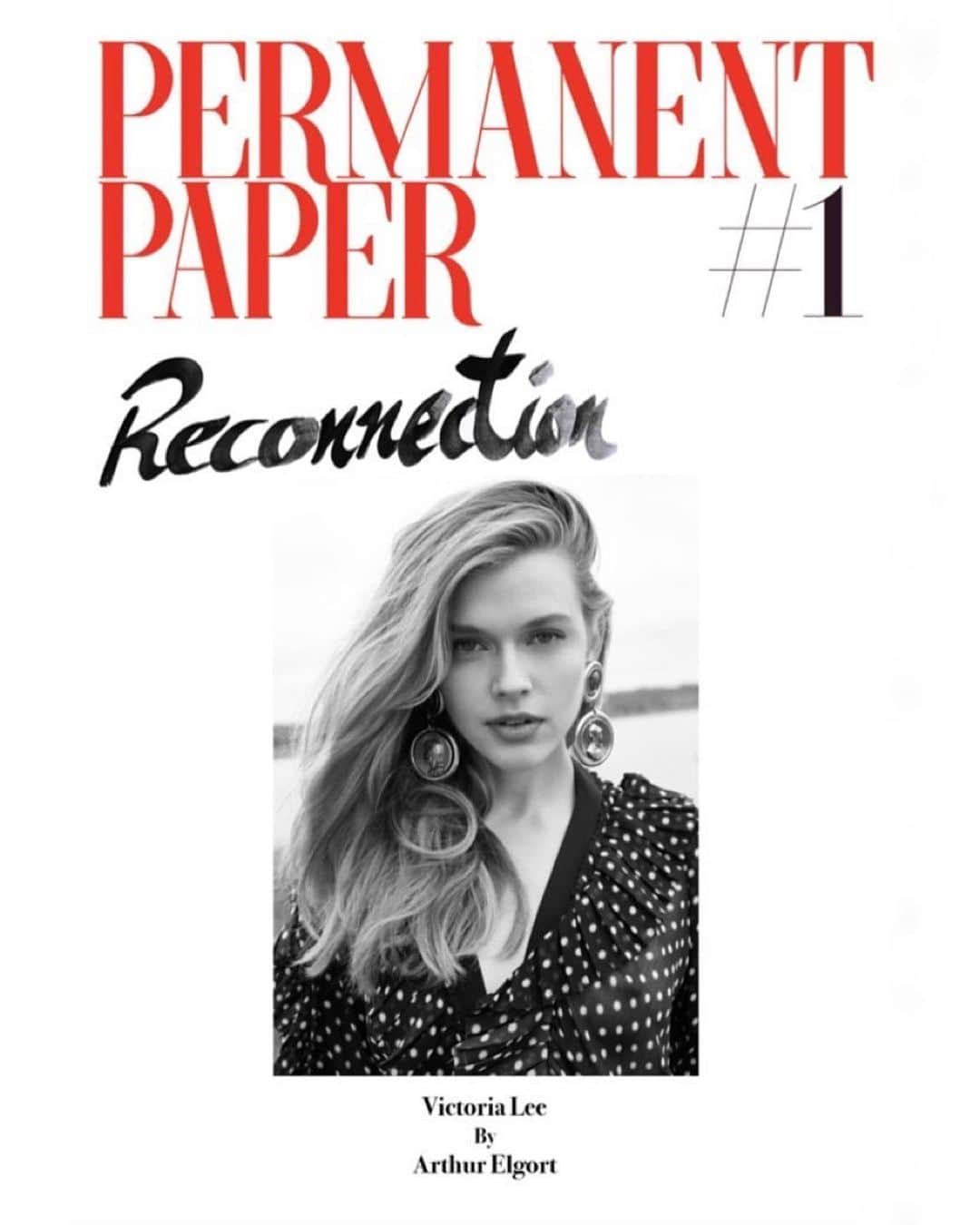 のインスタグラム：「Congratulations @permanentpaper magazine! Honoured to be on your first cover, ‘Reconnection’. Shot by @arthurelgort in South Hampton ❤️」