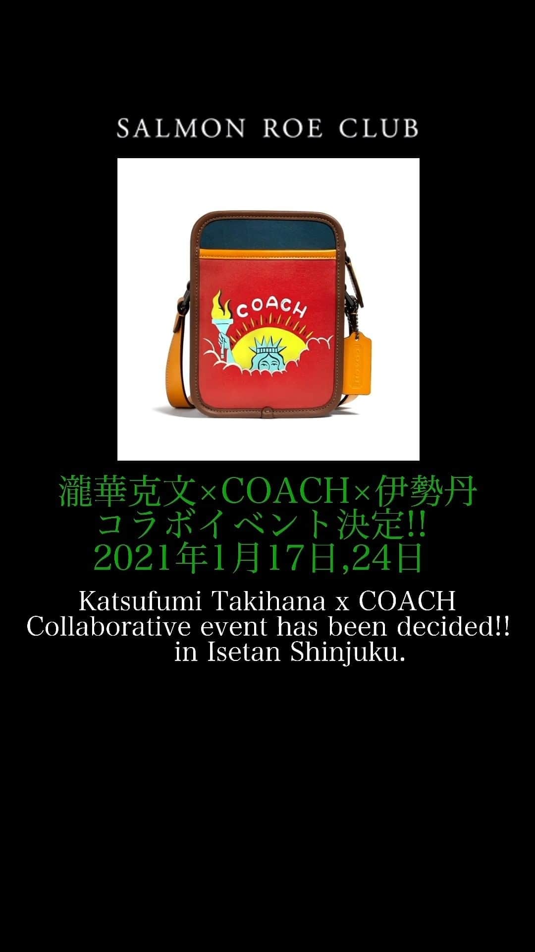 Katsufumi Takihanaのインスタグラム：「Katsufumi Takihana ☓ COACH  Collaborative event has been Decided!! in Isetan Shinjuku.  Talk guest: @remo.con Music: @hirossinakamura  Cast: @napolitan @morianna918   10.01.2021」