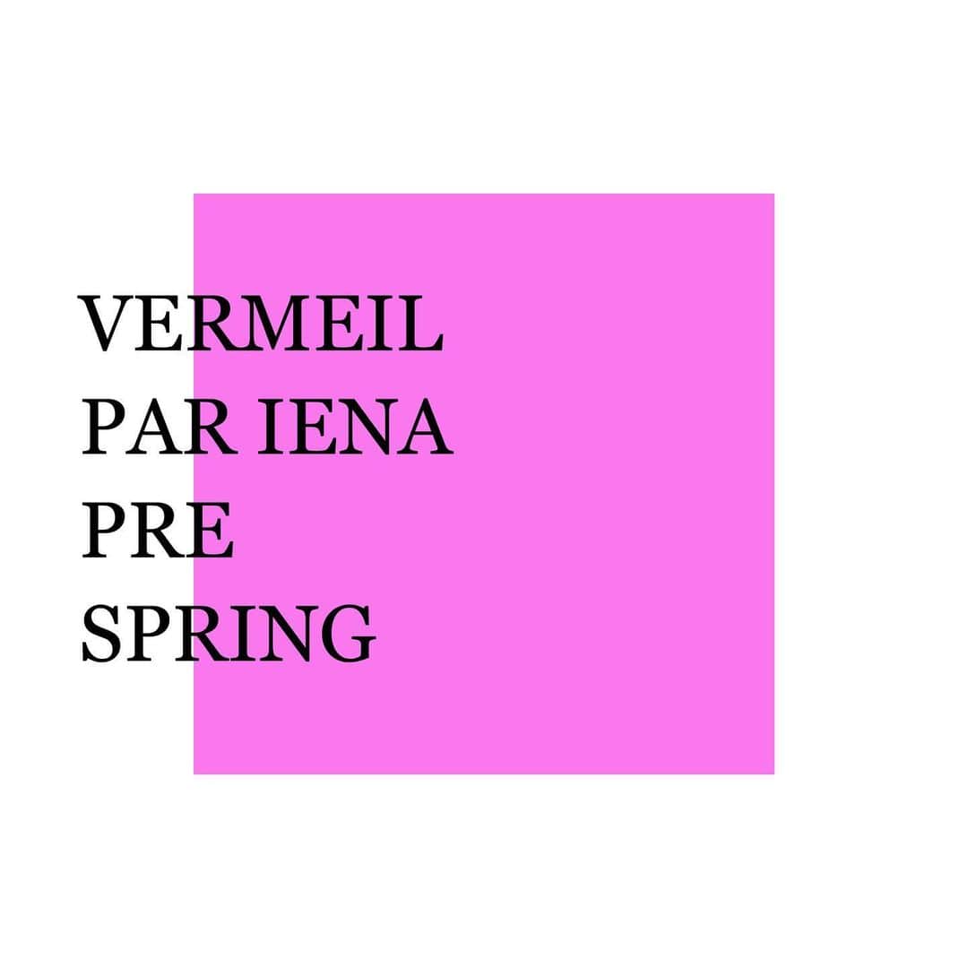 VERMEIL par ienaさんのインスタグラム写真 - (VERMEIL par ienaInstagram)「PRE SPRING ... ✴︎﻿ ﻿ ﻿ ﻿ ONLINE STORE含む、各店舗にて﻿ 春のコレクションが続々入荷中！﻿ ﻿ ﻿ おうち時間にもノンストレスな﻿ マルチに使えるアイテムを﻿ 是非チェックしてみてくださいね✨﻿ ﻿ ﻿ ﻿ ﻿ ﻿ #vermeilpariena﻿ #ヴェルメイユパーイエナ﻿ #21ss﻿ #prespring」1月11日 19時59分 - vermeilpariena