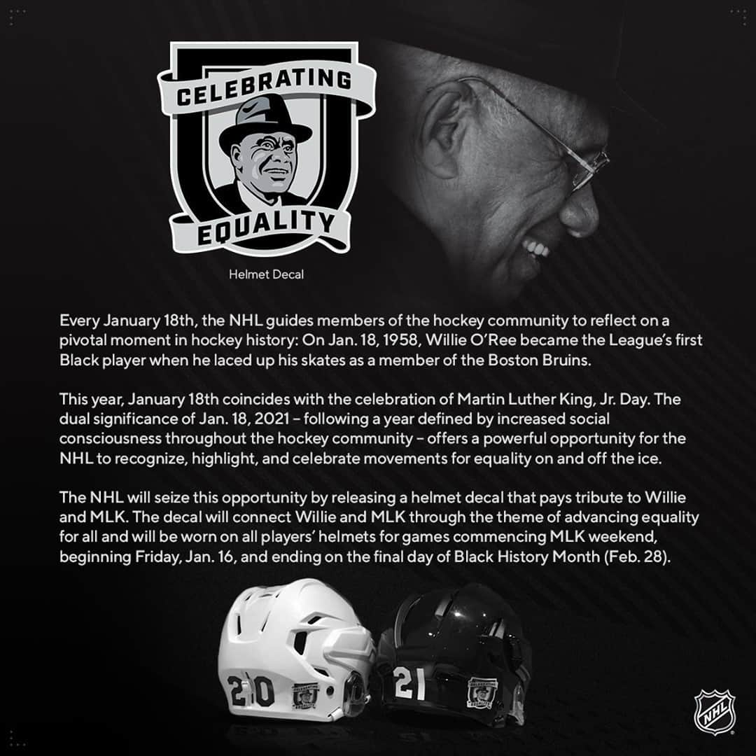 NHLさんのインスタグラム写真 - (NHLInstagram)「Commissioner Gary Bettman today announced that the NHL has created a custom helmet decal that pays tribute to Hockey Hall of Famer Willie O’Ree and Martin Luther King, Jr., through the theme of Celebrating Equality.」1月12日 6時35分 - nhl