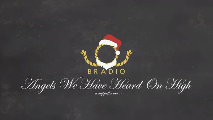 BRADIOのインスタグラム：「【’20 Merry Xmas】 Angels We Have Heard On High ( a cappella Ver.) [Cover]  https://youtu.be/1FVZlzKgUlc  とにかく、みんながそれぞれのステキなクリスマスを過ごせる事を願っていマス！貴秋  #BRADIO  #BRADIO10th」