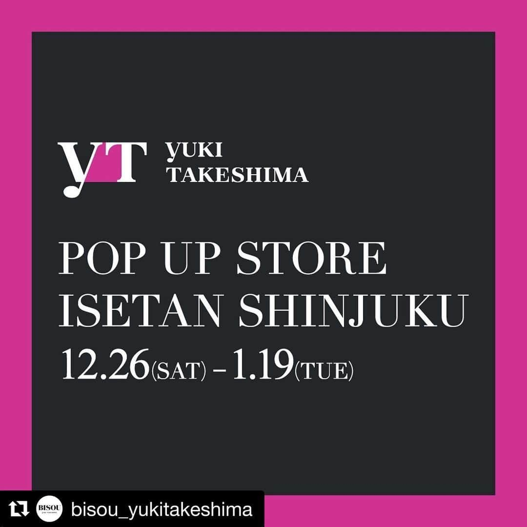 YUKI TAKESHIMAさんのインスタグラム写真 - (YUKI TAKESHIMAInstagram)「pop up決定✨  新しい時代を迎えて 貴女を輝かせるメイクテクニックとは？ ユースケ君との楽しいおしゃべりライブ見てね✨ 訂正写真2枚目の佐伯祐介→裕介です。 申し訳ありません。  Repost @bisou_yukitakeshima with @get_repost ・・・ 【POP UP INFORMATION】 yUKI TAKESHIMA POP UP STORE at ISETAN SHINJUKU B2F  12/26(sat) - 1/19(tue) ------------------------------------- 12/26(土)-1/19(火)の期間 伊勢丹新宿店本館地下2F＝ビューティーアポセカリーにて yUKI TAKESHIMA POP UP STOREを 開催させていただきます。  こちらを記念して、12/26(土)14:00〜 @isetan_beautyapothecary のアカウントにて メイクアップアーティストの佐伯裕介氏( @yusukesaeki )を ゲストに迎え、yUKI( @yukimake )との スペシャルInsta Liveを配信させていただきます。  また、12/27(日)には、 13:00-13:30/16:00-16:30の時間、 yUKIと佐伯裕介氏もSHOPに来店予定。 BISOUやSAKURA FUDEの使い方を ご案内させていただきます。  この機会にぜひお越し下さい。  #yUKITAKESHIMA #popupshop #BISOU #SAKURAFUDE #yUKIbrush #isetanshinjuku」12月22日 8時11分 - yukimake