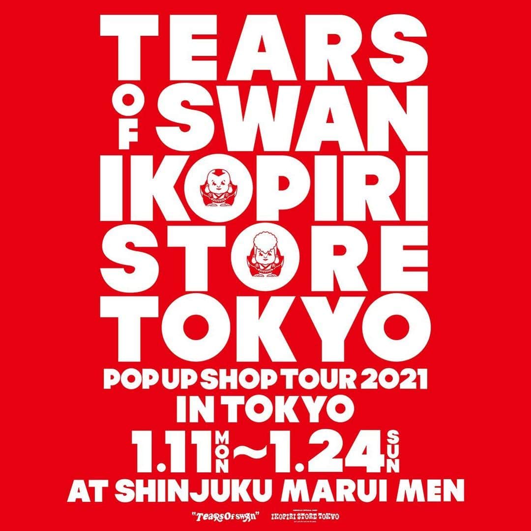 白鳥雪之丞さんのインスタグラム写真 - (白鳥雪之丞Instagram)「年明けの1月11日から新宿マルイメンにてPOP UP SHOP TOUR 2021をSTARTさせて頂きます!! 新作アイテム、コラボアイテムもご用意して皆様のご来店を店頭にてお待ちしておりますので宜しくお願い致します😊🏬🕴  TEARS OF SWAN IKOPIRI $TORE TOK¥O POP UP SHOP TOUR 2021 IN TOKYO AT SHINJUKU MARUI MEN  DAY:2021.1/11(月)〜24(日) PLACE:東京都新宿区新宿5-16-4 1F カレンダリウム TEL:03-6303-2056(お問い合わせ電話番号/Tears of Swan atelier shop) ※1/11は17時からの出店になりますのでご了承下さい  @tears_of_swan  #tearsofswan  #ikopiristoretokyo  #popupshoptour #popupshop #shijukuoioimen #新宿マルイメン #2021年 #1月11日 #17時オープン」12月22日 17時07分 - yukinojoeshiratori