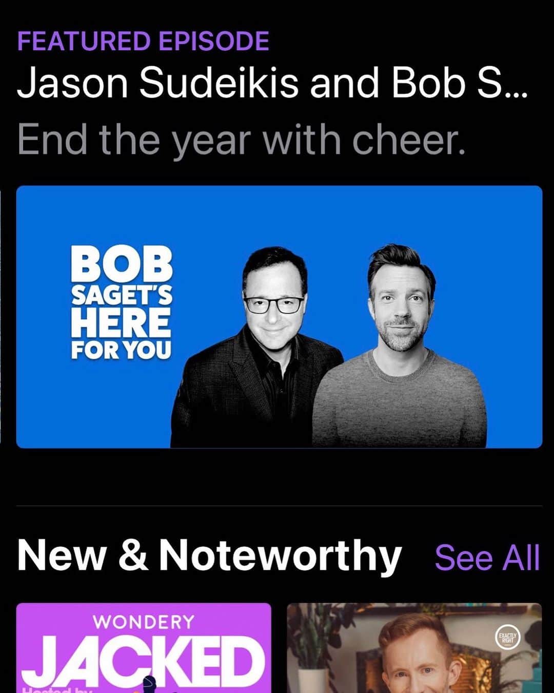 のインスタグラム：「Thanks @applepodcasts for featuring my Podcast “Bob Saget’s Here For You,” this week!! I love doing it so much. At: apple.co/bobsaget —And thanks to the kind and so talented Jason Sudeikis —Who brings us #TedLasso —the most delightful positive show of 2020. Such a pleasure having him as a guest and enjoyed our fun conversation a lot. Thanks also @doozerproductions for bringing us “Ted Lasso” @appletv  @itunes @itunes #comedypodcast @studio71us @studio71uk @studio71it @studio71fr」
