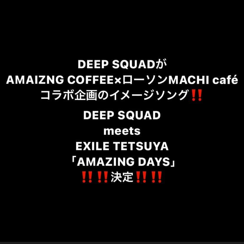 KEISEIのインスタグラム：「DEEP SQUADがAMAIZNG COFFEE×ローソンMACHI caféコラボ企画のイメージソング‼️﻿ ﻿ DEEP SQUAD meets EXILE TETSUYA﻿  「AMAZING DAYS」‼️‼️‼️﻿ ﻿ ﻿ そしてこの「AMAZING DAYS」﻿ なんとTETSUYAさんと一緒に作詞をさせていただきました‼️﻿ 更に全国12校のEXPG STUDIOの生徒さんの歌声が入って非常にソウルフルな1曲になっていますので是非チェックしてくださいね‼️﻿ ﻿ 来年1/18(月)にリリースです‼️‼️﻿ ﻿ 楽しみ〜‼️﻿ ﻿ https://www.lawson.co.jp/lab/machicafe/art/1422637_7561.html  @deep_squad_official  @exile_tetsuya_epi  @amazing_coffee_official」