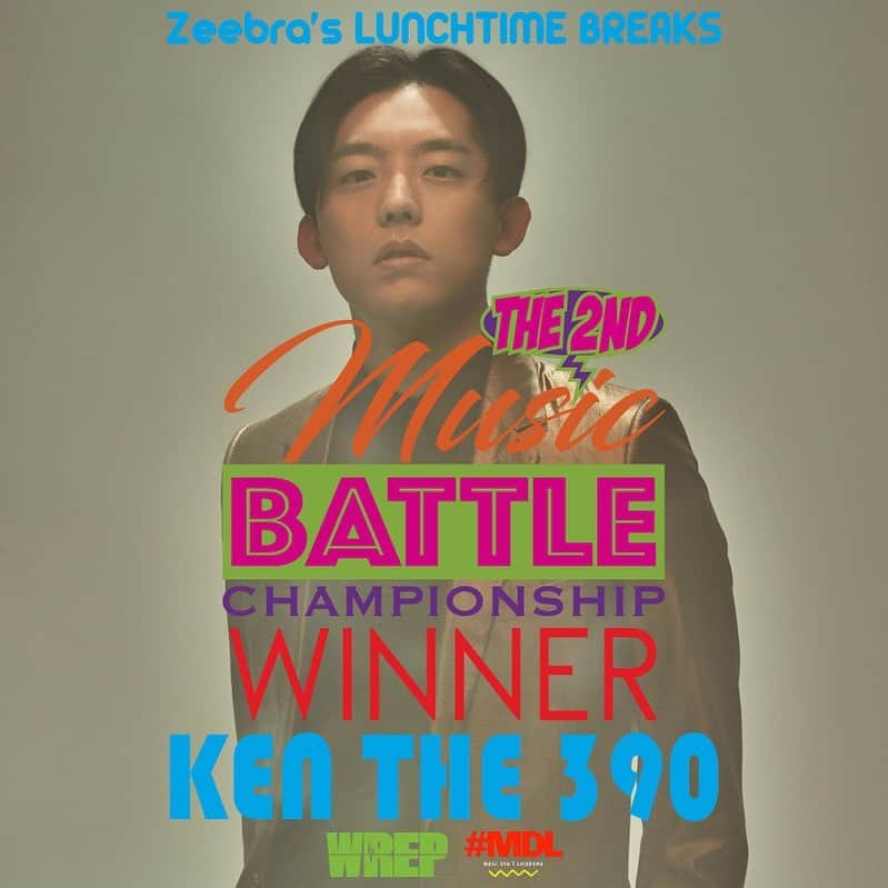 KEN THE 390のインスタグラム：「WREP MUSIC BATTLE優勝🏆  ありがとうございました🙌  選曲バトル、とても楽しかったです！  #kenthe390」