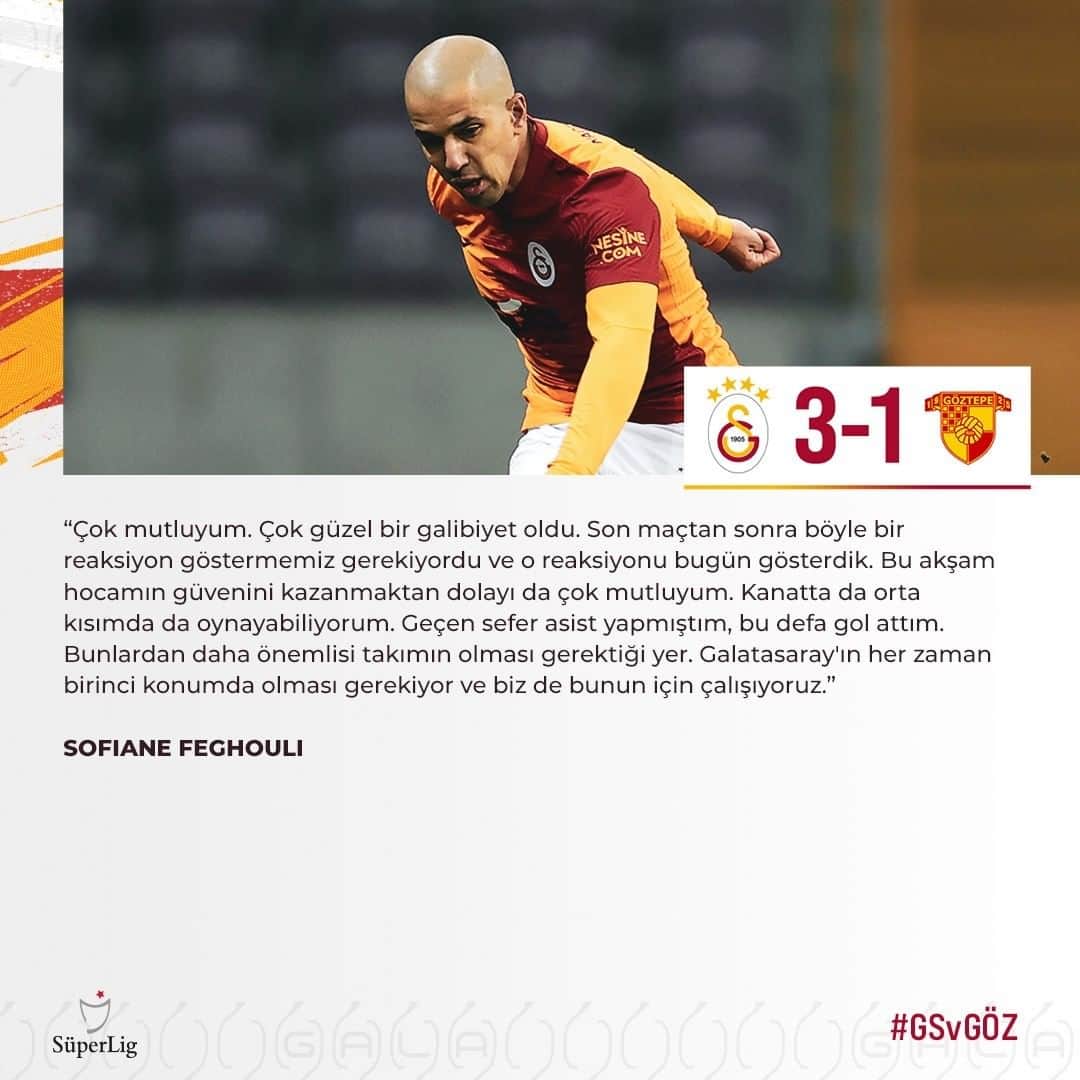 ガラタサライSKさんのインスタグラム写真 - (ガラタサライSKInstagram)「Futbolcumuz Sofiane Feghouli, Galatasarayımızın Süper Lig'de 3-1 kazandığı Göztepe mücadelesinin ardından yayıncı kuruluşa açıklamalarda bulundu.  Bir aylık yoğun maç periyodunu çalışarak en iyi şekilde atlatmak istediklerini belirten Cezayirli yıldız, "Çok mutluyum. Çok güzel bir galibiyet oldu.Son maçtan sonra böyle bir reaksiyon göstermemiz gerekiyordu ve o reaksiyonu bugün gösterdik. Bu akşam hocamın güvenini kazanmaktan dolayı da çok mutluyum. Kanatta da orta kısımda da oynayabiliyorum. Geçen sefer asist yapmıştım, bu defa gol attım. Bunlardan daha önemlisi takımın olması gerektiği yer. Galatasaray'ın her zaman birinci konumda olması gerekiyor ve biz de bunun için çalışıyoruz. Önümüzdeki bir aylık periyot zor bir süreç. Üç günde bir maç yapacağız. Dolayısıyla o maçlara iyi hazırlanıp bu süreci en iyi şekilde atlatmak istiyoruz." diye konuştu.   Süper Lig'de hafta sonu oynayacağımız Trabzonspor maçına en iyi şekilde hazırlanarak galip gelmek istediklerini belirten Feghouli, "Hafta içinde çok fazla çalışıyoruz. bunun da karşılığını aldık. Bugün Arda ve Belhanda takıma tekrar katıldılar. Onlar da kaliteli oyuncular ve önemli katkılar verdiler. Trabzonspor maçı kolay bir deplasman değil. Biz de tamamlanmış bir şekilde çıkıp, orada elimizden geleni yapıp galip gelmek istiyoruz." diyerek sözlerini noktaladı.」12月23日 3時44分 - galatasaray