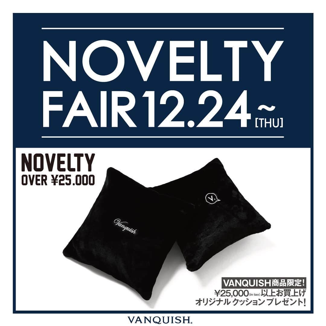 ヴァンキッシュのインスタグラム：「ㅤㅤㅤㅤㅤㅤㅤㅤㅤㅤㅤㅤㅤ “NOVELTY PRESENT” ㅤㅤㅤㅤㅤㅤㅤㅤㅤㅤㅤㅤㅤ 明日12月4日(木)クリスマスイヴより全国直営店、オンラインストアにてVANQUISH商品を¥25,000(税込)以上をご購入頂いた方を対象にオリジナルクッションをプレゼント致します！ ㅤㅤㅤㅤㅤㅤㅤㅤㅤㅤㅤㅤㅤ ※無くなり次第終了となります、予めご了承ください。 ㅤㅤㅤㅤㅤㅤㅤㅤㅤㅤㅤㅤㅤ ——————————————— #VANQUISH #vanquishjp」
