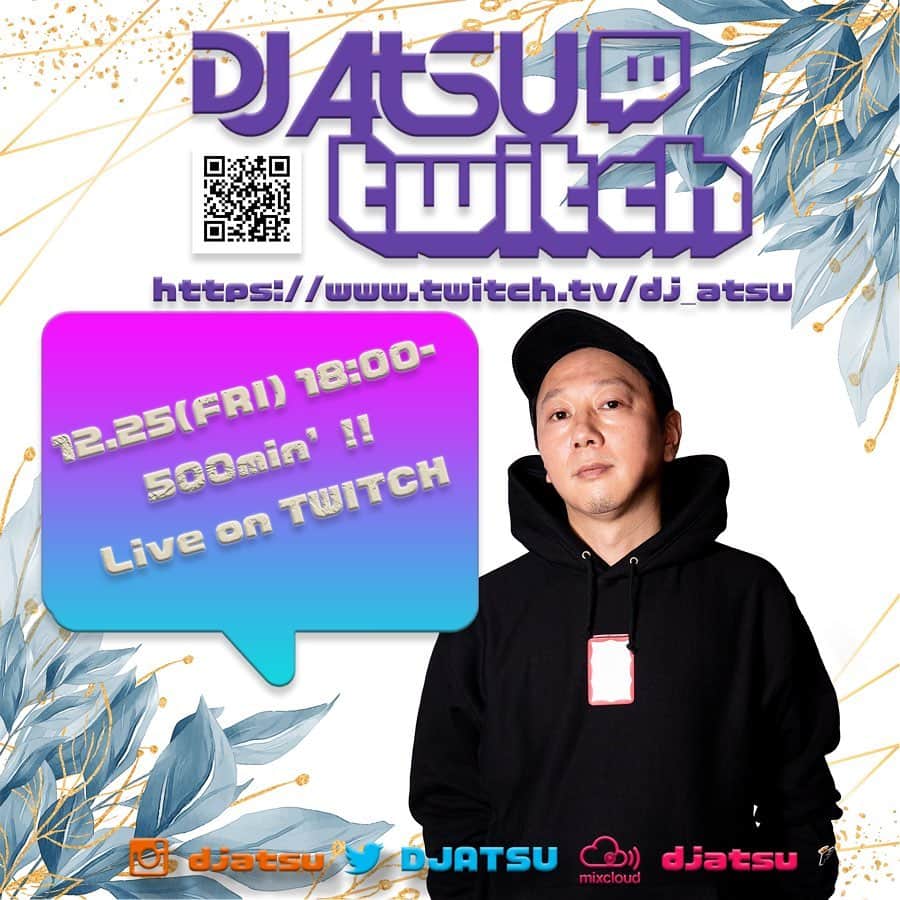 DJ ATSUのインスタグラム：「#Twitch #TwitchJP を始めて3ヶ月半、(やっとやっと😥)フォロワー500人超えたので﻿ ﻿ 明日は、https://twitch.tv/dj_atsu にて 12.25(FRI) 18:00- " 500min' "配信‼︎﻿ 8時間30分くらいかな。﻿ とはいえ、380min' くらいは圧トーク⁉︎w﻿ 更には近所の後輩 AKIYOSHIとNARUKEを呼び出そうかと思っていたりいなかったりw﻿ ﻿ てことで、良かったらお祝いがてらご視聴下さいませ☆﻿ またフォローやサブスクなどのご支援もお待ちしております‼︎﻿ ﻿ ﻿ ※ 先ほどサブスクライバーの皆様へ「Sweet Home, Chicago‼︎」のMIXDATAを送り付けました‼︎」