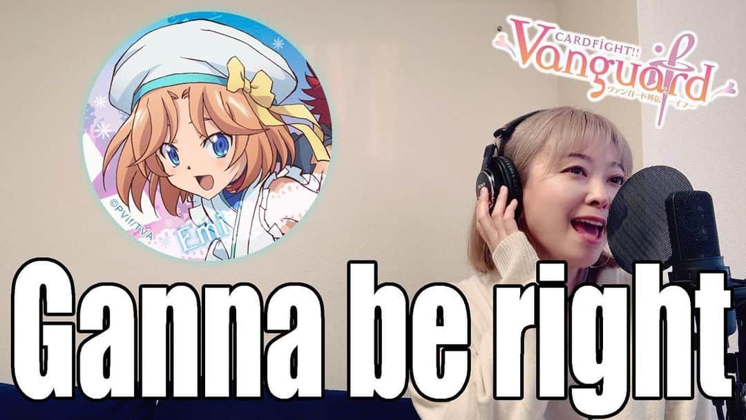 榎本温子のインスタグラム：「Me singing "Gonna be right" with Emi-chan【Double role】  Thank you for enjoying “Vanguard if” for last 6 months! I covered the song “Gonna be right” by Perky P-key.   Link bio! Subscribe please✨  #vanguardif #cover #d4dj」