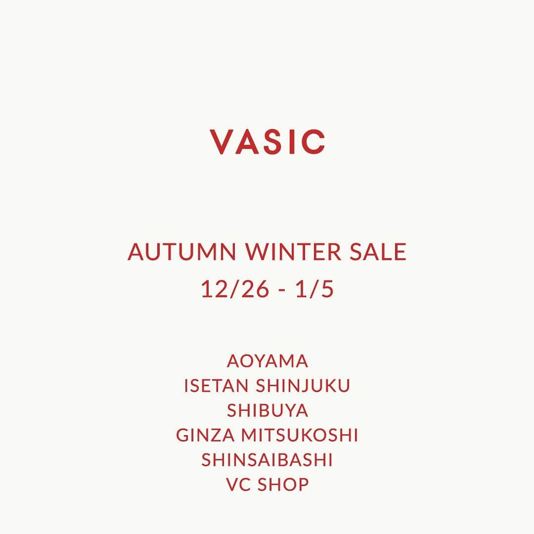 Vasic News In jpさんのインスタグラム写真 - (Vasic News In jpInstagram)「2020年12月26日(土) よりVASIC各店、VC SHOPにてセール対象商品を追加いたします。 2020秋冬コレクションの一部商品を30％～50%OFFでお求めいただけますので、この機会にぜひご利用ください。  みなさまのご利用、心よりお待ちしております。  #vasic #autumnwintersale #sale #holiday #vasicaoyama #vasicshibuya #vasicshinsaibashi #vasicisetanshinjuku #vasicginzamitsukoshi #vcshop #vasicnews」12月26日 10時12分 - vasic_japan