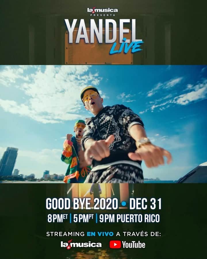 ヤンデルのインスタグラム：「Tienes una cita conmigo este 31/Dic los espero! @lamusica @youtube #goodbye2020  @yentertainmentmusic @squarehouze」