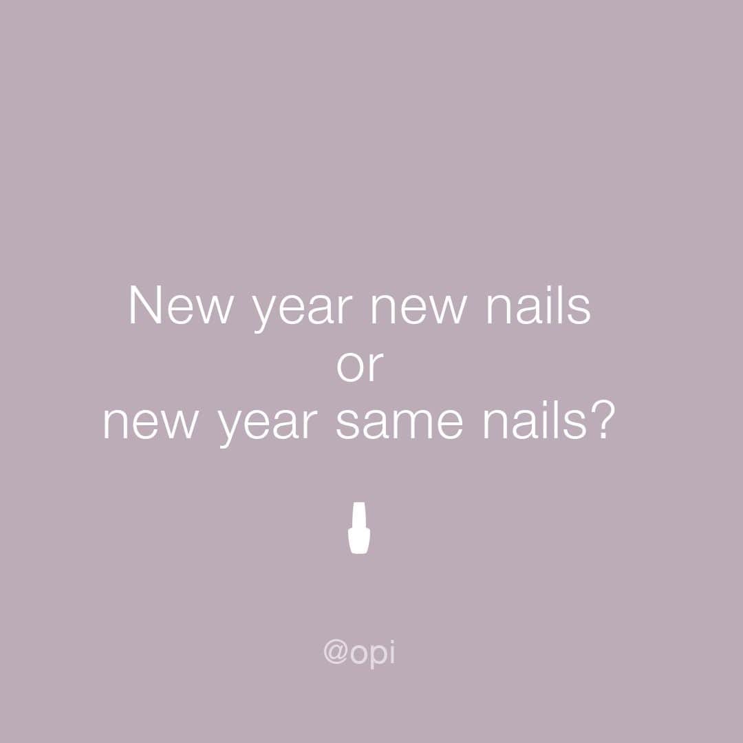 OPIさんのインスタグラム写真 - (OPIInstagram)「Are you sticking to your signature color or branching out?   #ColorIsTheAnswer #OPIObsessed #Nails #NailSwag #Funny #NailQuote #Meme #NailPolish⁠ #NailTech #Relatable #Mani #Manicure #Color」12月29日 8時15分 - opi