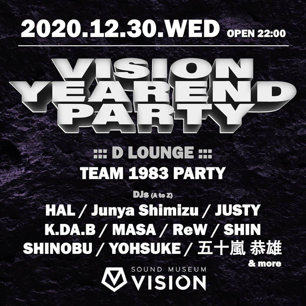 DJ HAZIMEさんのインスタグラム写真 - (DJ HAZIMEInstagram)「Tonight⚠️12/30/2020 Vision Yearend Party @visiontokyo  #tokyo #shibuya #SoundMuseumVision」12月30日 11時45分 - djhazime