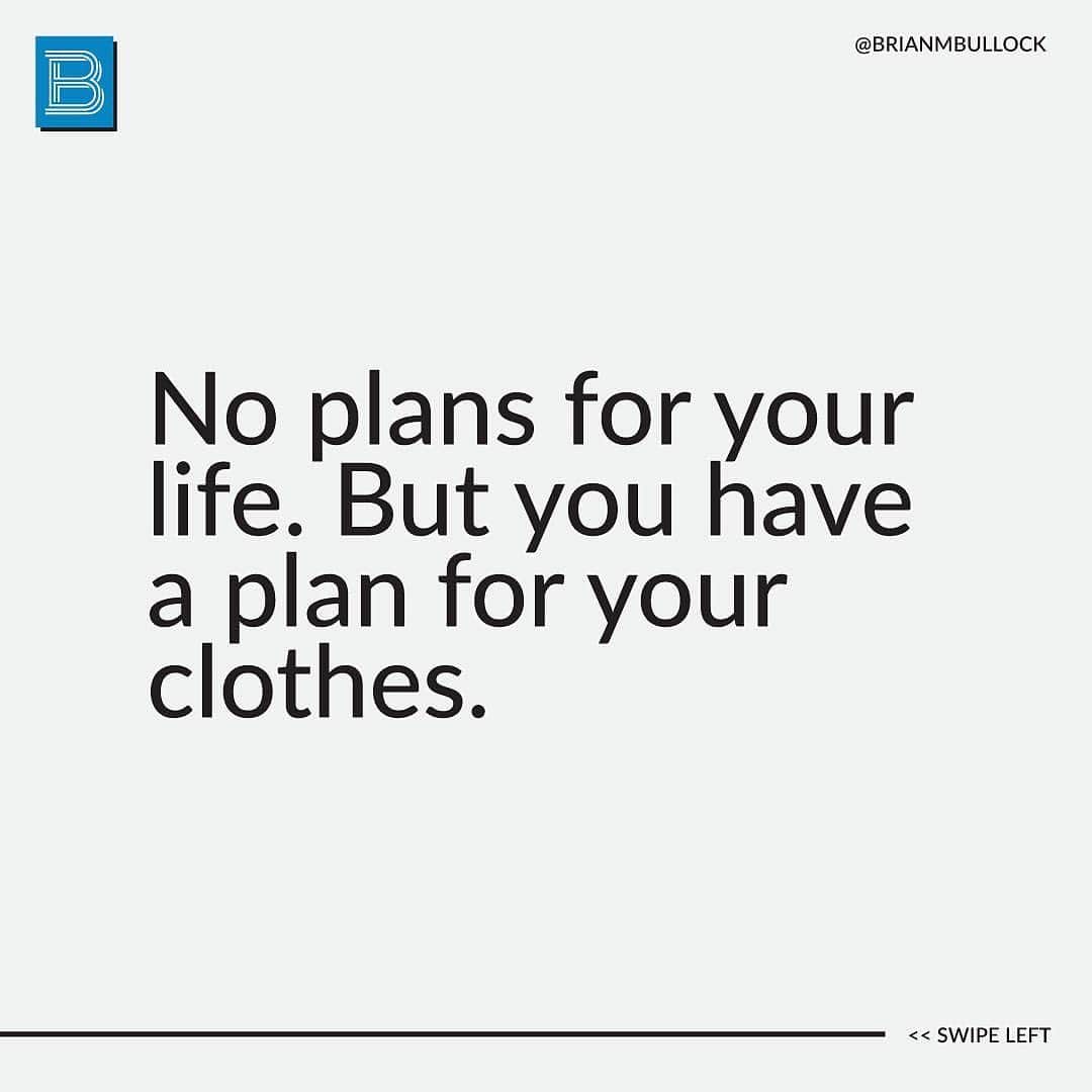 エリカ・キャンベルさんのインスタグラム写真 - (エリカ・キャンベルInstagram)「TRUTH FACTS 💯 Repost from @brianmbullock • Don’t have a better plan for your clothes than you do for your life! #justsayin #LivingForLegacy #SwipeLeft」12月30日 13時30分 - imericacampbell