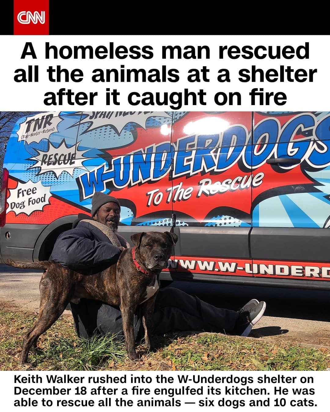 CNNさんのインスタグラム写真 - (CNNInstagram)「A homeless man risked his life to save several cats and dogs trapped at an Atlanta animal shelter after it caught fire, the facility's founder said. “I was really scared to go in there with all that smoke. But God put me there to save those animals,” said Keith Walker, who rushed into the W-Underdogs shelter on December 18 after a fire engulfed its kitchen.⁠ (📸: Gracie Hamlin)」12月31日 17時01分 - cnn