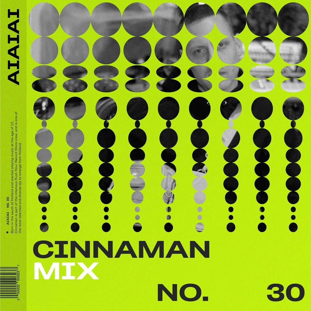 AIAIAIのインスタグラム：「Last mix of 2020 is out now!  Born in the south of Holland and started playing music at the age of 12, @cinnaman is part of the infamous Rush Hour Record Store crew, and is one of the most talented and diverse djs to emerge from Holland.  Get in the mood for NYE now with Mix 030 from Cinnaman!  Link in bio.」