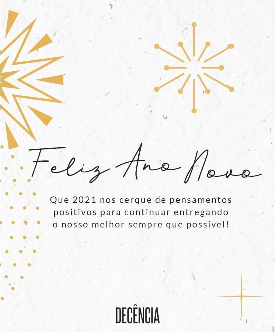 DECÊNCIAのインスタグラム：「Feliz ano novo! 💫🥂 Que 2021 nos cerque de pensamentos positivos para continuar entregando o nosso melhor sempre que possível! #decencia #feliz2021 #anonovo」