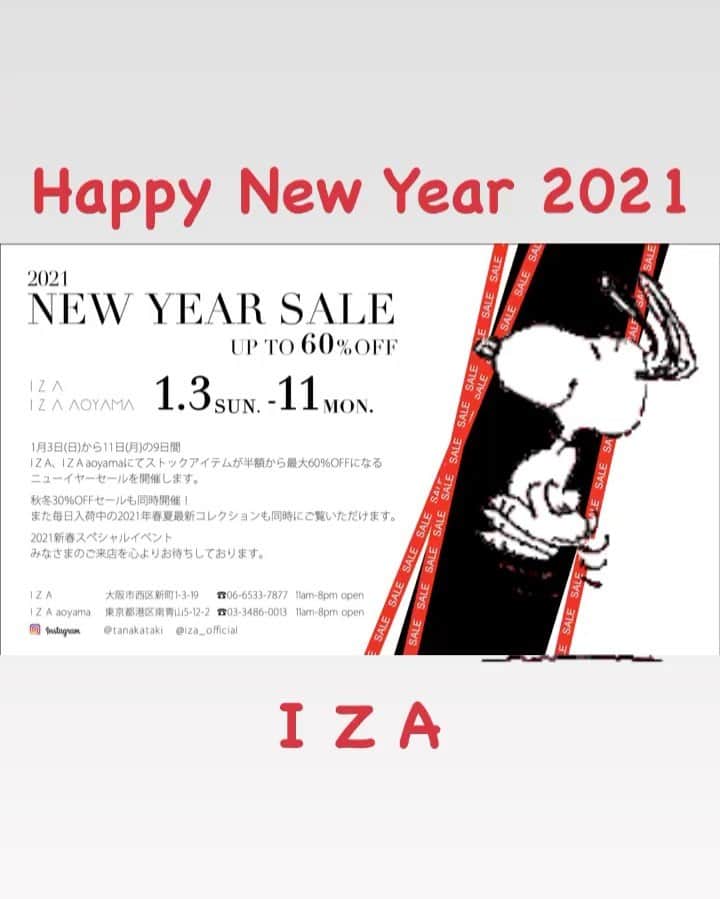 のインスタグラム：「I Z Aは今日から初売り♡  Osaka/Tokyo両店舗にて 1/3〜11まで#newyearsale を開催。 入荷したての2021春夏コレクションも 同時にご覧頂けます！   美しいファッションで素敵な年明けをお迎え下さいね。  @iza_official  #初売り #新春セール  #izastagram」
