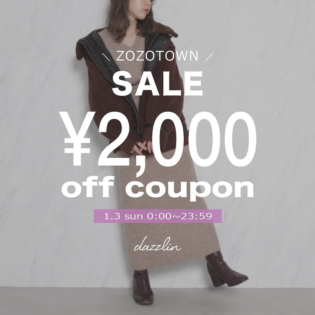 dazzlinさんのインスタグラム写真 - (dazzlinInstagram)「. 【information】 . 1.3(Sun)0:00〜23:59 . 《ZOZOTOWN》 . 2000円OFFクーポン発行中🎟❤︎ . @dazzlin_muse  @dazzlin_official  ストーリーからcheck✔︎ . #dazzlin #dazzlin_official #dazzlin_muse #dazzlin_autumn #dazzlin_winter #japanesefashion #girly #fashion #newsweetcasual #zozotown #coupon #sale #ゾゾタウン #秋コーデ #冬コーデ#ワンピース#キャミワンピース#ジャンスカ#ショートブーツ#ローファー#アウター#ニット」1月3日 16時16分 - dazzlin_official