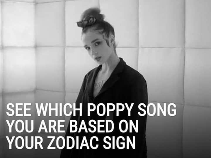 Alternative Pressさんのインスタグラム写真 - (Alternative PressInstagram)「See which Poppy song you are based on your zodiac sign⁠ LINK IN BIO⁠ .⁠ .⁠ .⁠ #poppy #zodiac #zodiacsign #astrology #altpress #alternativepress」1月5日 0時02分 - altpress