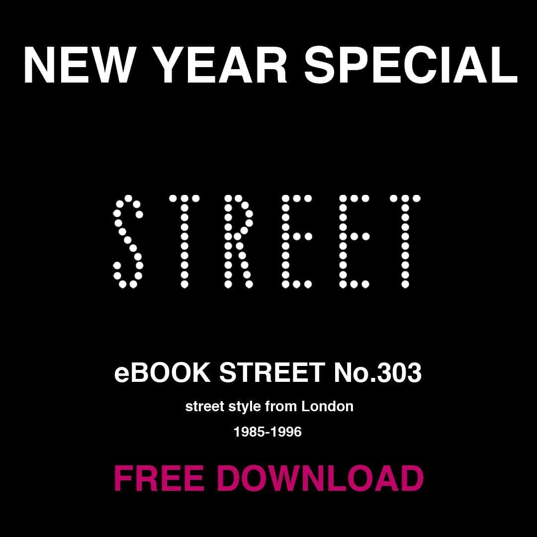 のインスタグラム：「STREET No.303 Free Download   You can download ebook of STREET magazine No.303 for free until 20/01/2021 No.303 : London 1985-1996,  180pages  STREET No.303 のeBOOK版 を無料でダウンロードできます。2021年1月20日までです。 No.303 : London 1985-1996,  180pages  https://www.street-eo.com/」