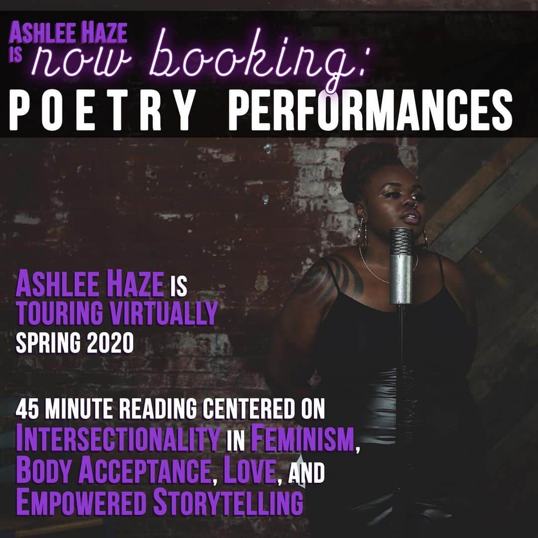 アシュリー・ヘイズさんのインスタグラム写真 - (アシュリー・ヘイズInstagram)「Ashlee Haze is now booking for Winter/ Spring 2021. I’ve been doing quite a bit of resume building and revamping my services in response to the new landscape of performance. I’d love to work with you and your local organizations more next year. Please visit www.ashleehaze.com/contact to book!  Graphics by @_shayalexi_ #ashleehaze #naca #poetry #poets #poetsofinstagram #teachingartist」1月6日 0時38分 - ashleehaze