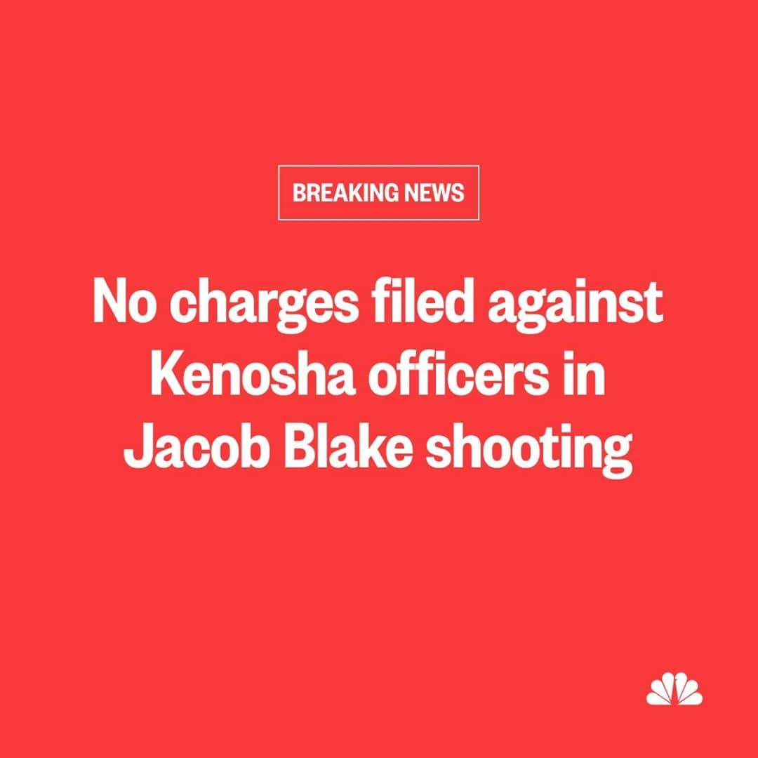 NBC Newsさんのインスタグラム写真 - (NBC NewsInstagram)「BREAKING: No charges will be filed against police officers in the police shooting of Jacob Blake, Kenosha Co. district attorney says, and no charges will be filed against Jacob Blake. More at the link in our bio.」1月6日 6時27分 - nbcnews
