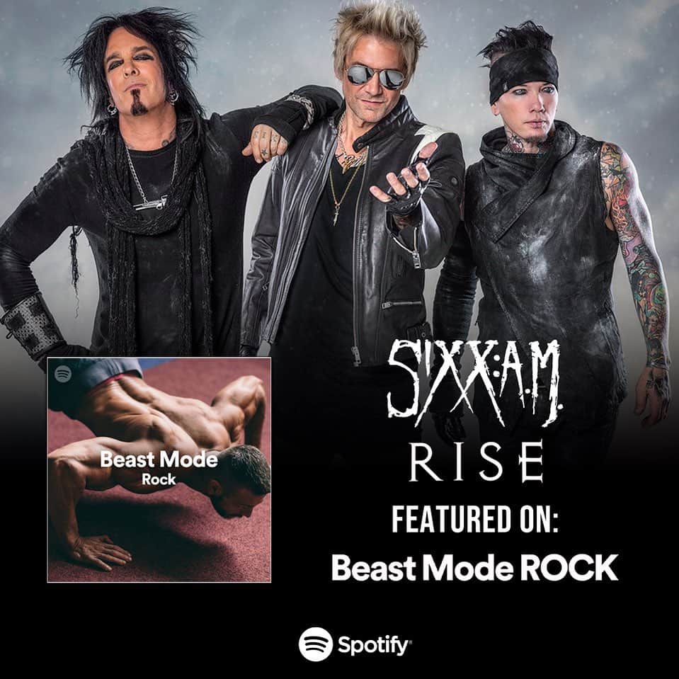 SIXX:A.M.のインスタグラム：「“RISE” is now up on the new playlist #BeastModeRock on @spotify ! Head over and give it a listen for an extra energy boost! 🔗 Link In Bio 🔗 THANK YOU to @allihagendorf for the add!」