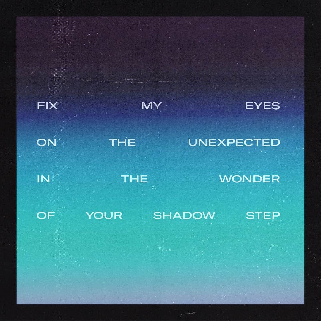 ユナイテッドのインスタグラム：「Move me like You do the mountains Move me like You do the wind And I’ll chase Your voice through the dark Fix my eyes on the unexpected In the wonder of Your shadow step」
