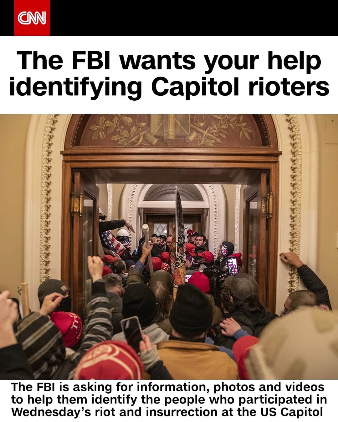 CNNさんのインスタグラム写真 - (CNNInstagram)「The FBI is asking Americans to step up and help them identify the people who participated in Wednesday's riot and insurrection at the US Capitol. They're asking for information, photos and videos. Tap the link in our bio for how to contact the agency. ⁠ (📸: Victor J. Blue/Bloomberg/Getty Images)⁠」1月8日 2時02分 - cnn