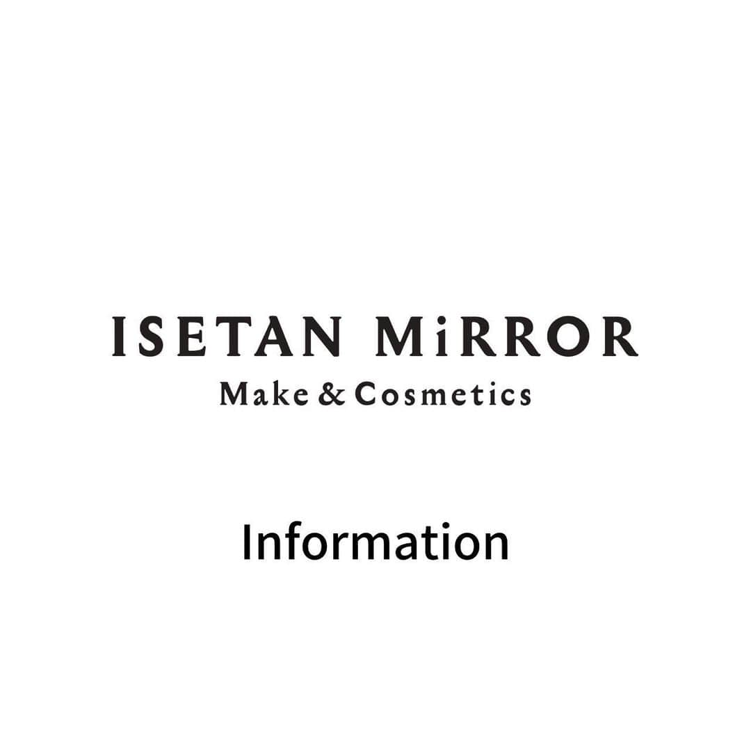 ISETAN MiRRORさんのインスタグラム写真 - (ISETAN MiRRORInstagram)「. イセタン ミラー営業時間変更のお知らせ  新型コロナウイルス感染拡大防止の観点より、 2021年1月8日(金)から当面の間、 一部店舗にて営業時間を変更させていただきます。  各店舗の営業時間や詳細についてはイセタン ミラーホームページよりご確認ください。 @isetanmirror     引きつづき店舗におきましては感染拡大防止に向けた取り組みを十分行い営業してまいります。  お客さまをはじめ、皆さまには大変なご心配とご迷惑をおかけいたしますが、何卒ご理解賜りますようお願いいたします。」1月8日 13時25分 - isetanmirror