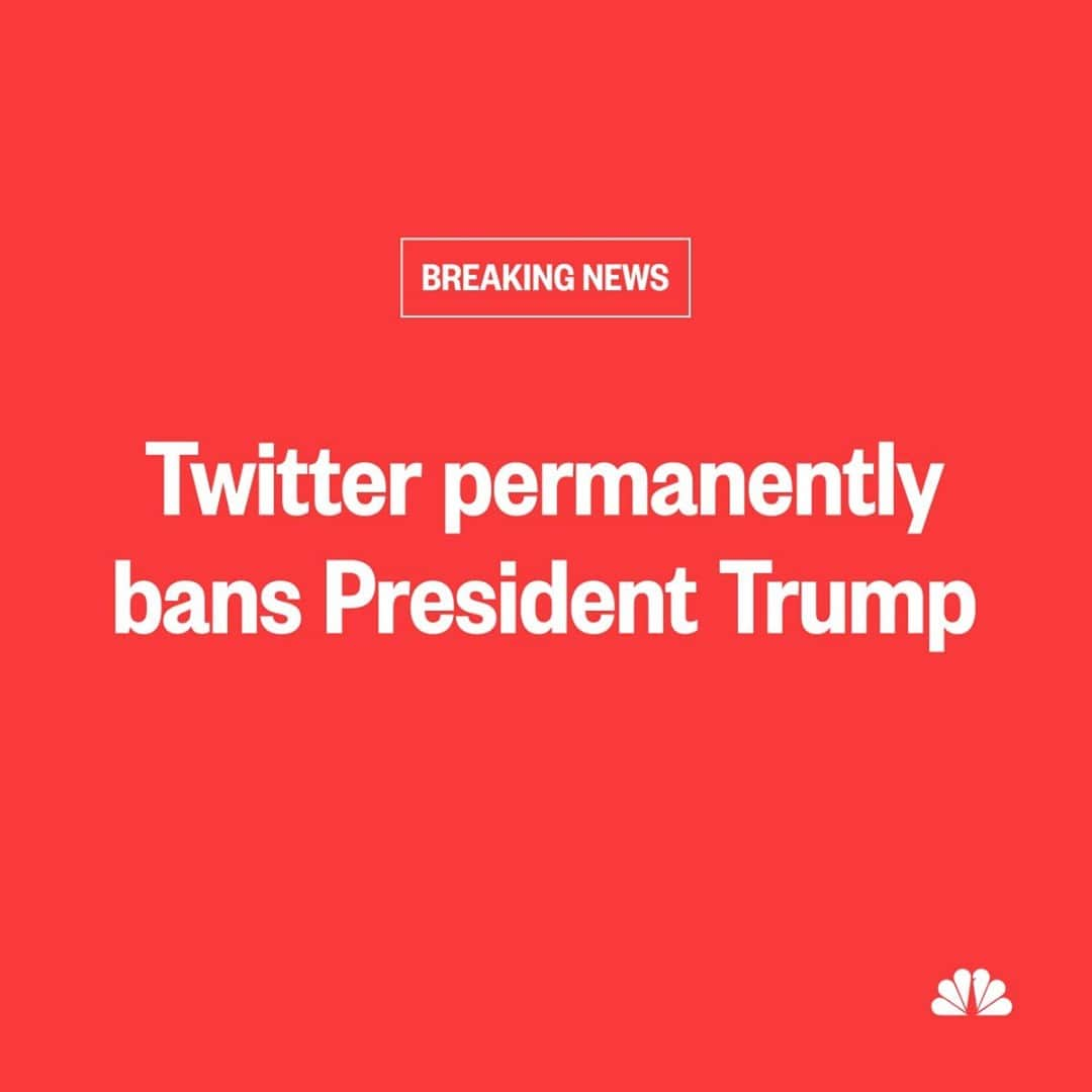 NBC Newsさんのインスタグラム写真 - (NBC NewsInstagram)「BREAKING: Twitter says it has "permanently suspended" President Trump's account "due to the risk of further incitement of violence." More at the link in our bio.」1月9日 8時41分 - nbcnews