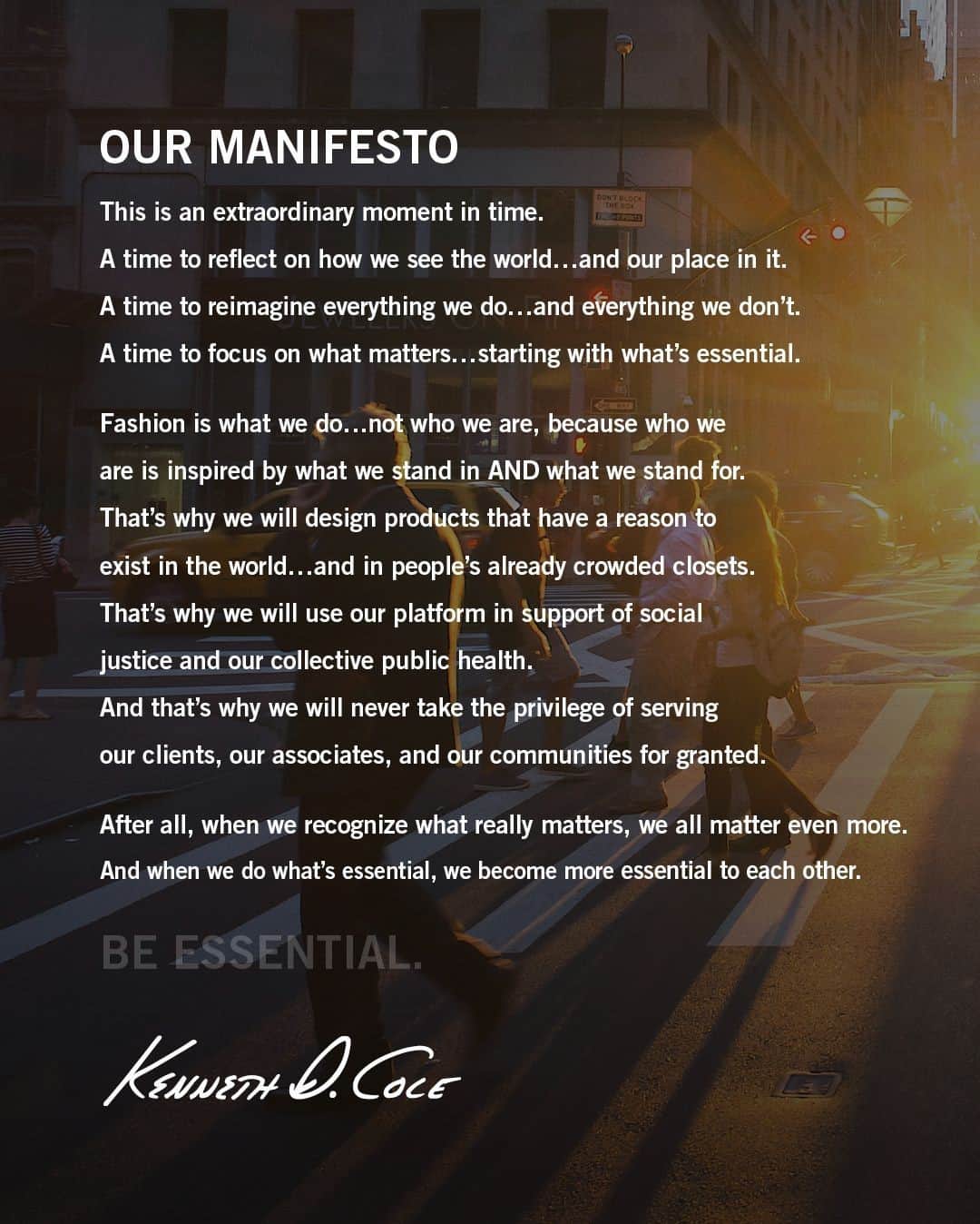 ケネスコールのインスタグラム：「After an emotionally-exhausting first week of 2021, Our Manifesto has never been truer. #BeEssential #2021 #BrandPromise #BrighterFuture  When you shop at KennethCole.com, we’ll donate to THE MENTAL HEALTH COALITION – a life-changing movement working to destigmatize all mental health conditions. Info link in bio.」