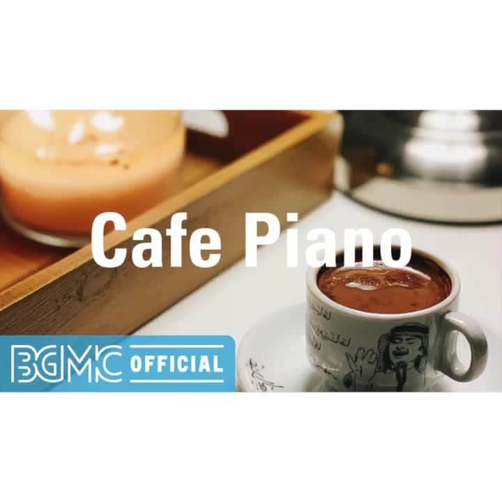 Cafe Music BGM channelのインスタグラム