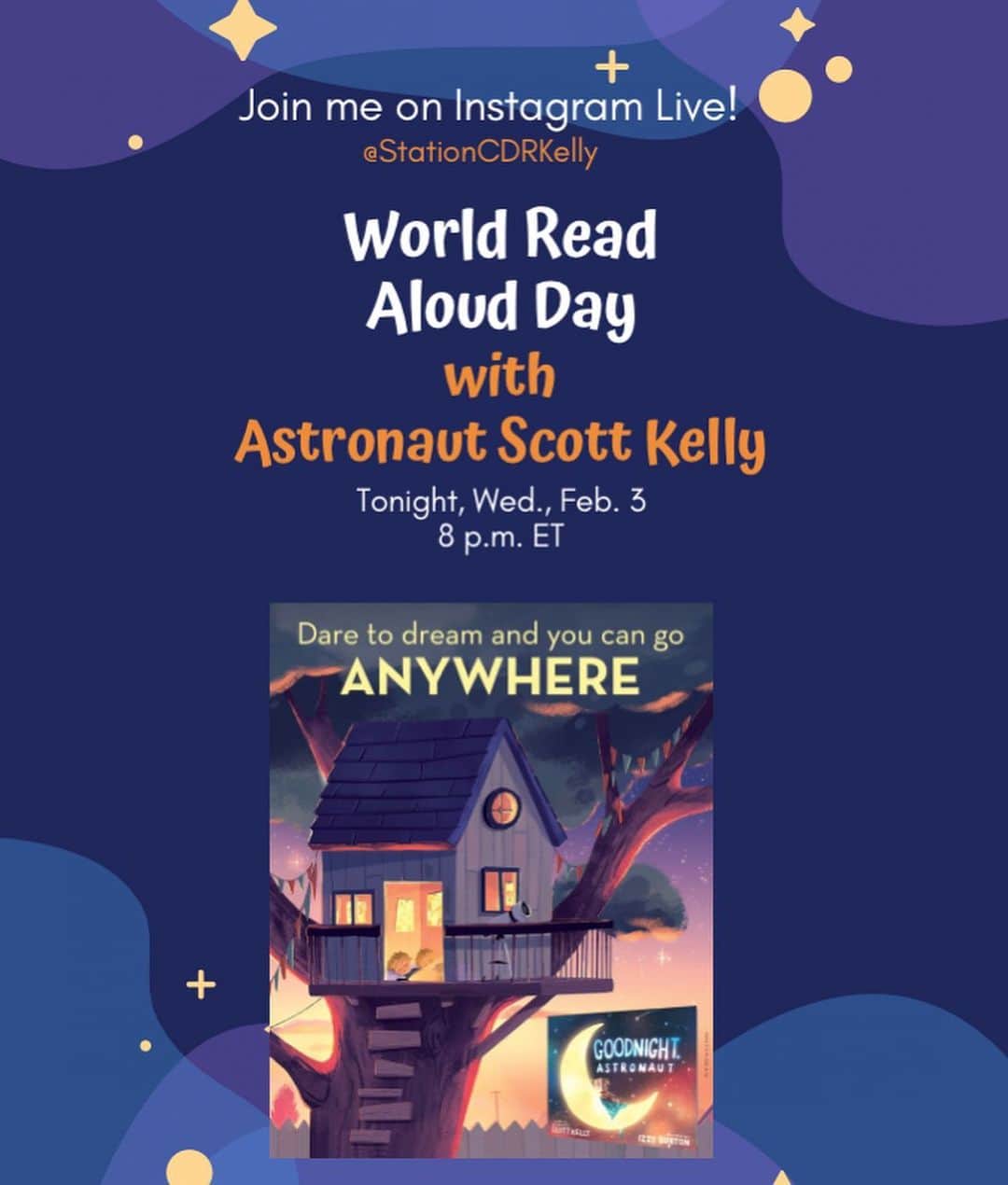 スコット・ケリーさんのインスタグラム写真 - (スコット・ケリーInstagram)「Hey, kids! —  Today is #WorldReadAloudDay. ✨ What better way to celebrate the power of reading than to invite you to join me on IG Live as I read my new kids book #GoodnightAstronaut! ✨   Join me for my live reading followed by Q&A tonight, 8 p.m. ET! ✨」2月4日 4時21分 - stationcdrkelly