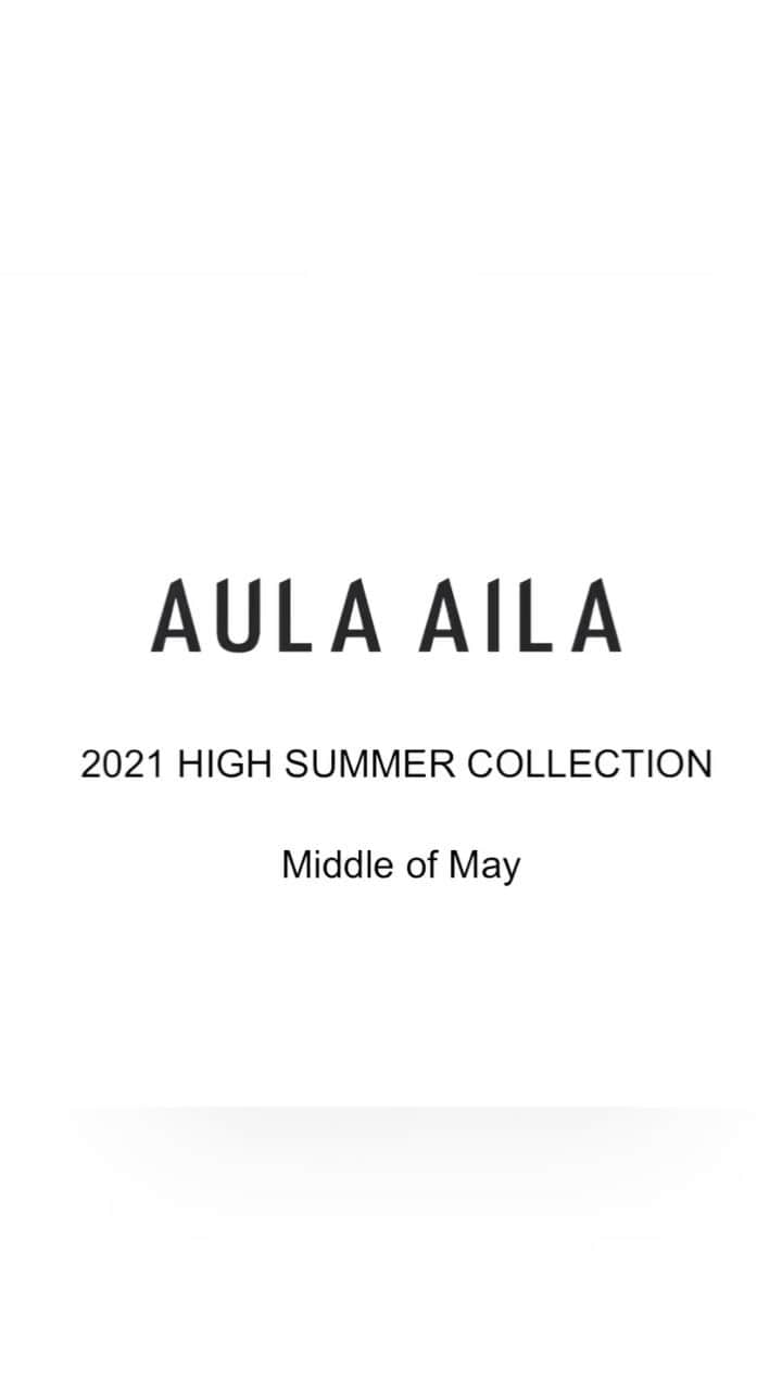 AULA AILAのインスタグラム：「2/5よりOFFICIAL WEB STOREにて、2021 HIGH SUMMER COLLECTIONの先行予約会をスタート！  期間中ご予約いただいたお客様に、ポイント20倍をプレゼントいたします。  是非ご覧くださいませ。  @aula.aulaaila_official  @aula.aulaaila_press」