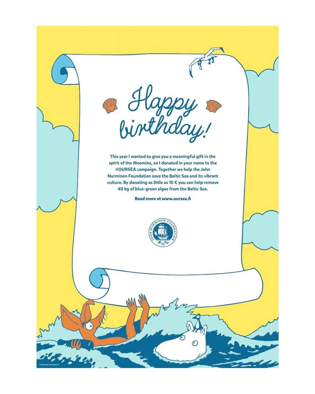 ムーミンさんのインスタグラム写真 - (ムーミンInstagram)「Birthday gift idea 🎉🎈  A donation to the #OURSEA campaign is a meaningful and intangible present for all those who love the nature 💙🌊  You can donate to the campaign in the name of a loved one and print out a colourful card to complete the gift 😍  Read more at moom.in/oursea-birthday (link in bio) 💙」2月5日 18時43分 - moominofficial