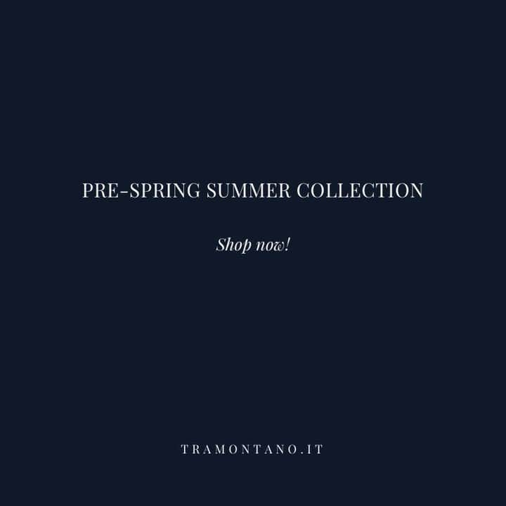 トラモンターノのインスタグラム：「Shop our SIBILLA our SS preview 💙  Tramontano.it  #Tramontano #TramontanoNapoli」