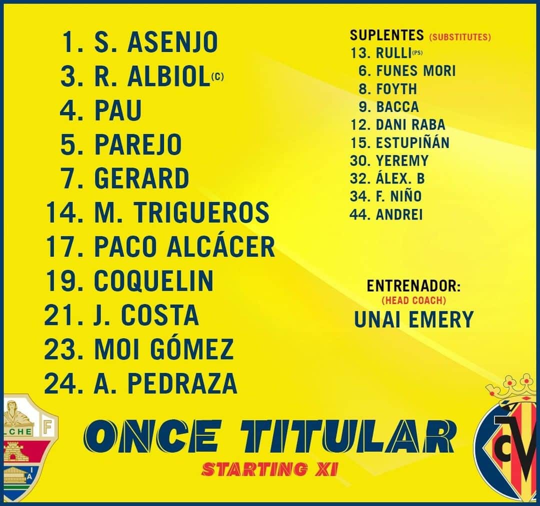 ビジャレアルCFのインスタグラム：「¡Y este es el once inicial amarillo para el Martínez Valero 💪!   👉 A partir de las 18.30h, @elchecfoficial 🆚 #Villarreal ( en directo por @movistarplus).   Here is the Yellows’ starting XI for the Martínez Valero 💪!  👉 At 6:30pm CET, @elchecfoficial 🆚 #Villarreal (live on LaLigaTV in the UK and Ireland). . #futbol #soccer #football #submarino #laliga」