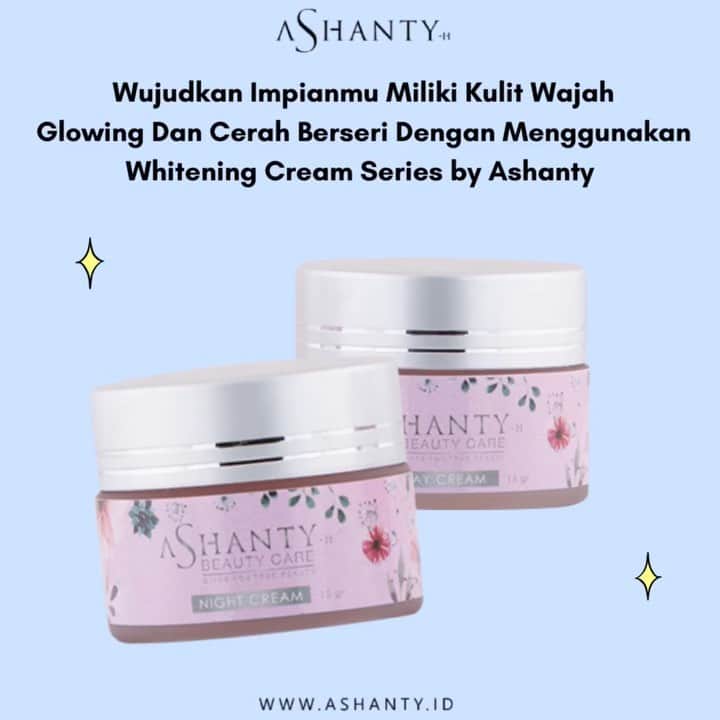 ASHANTY BEAUTY CREAM OFFICIALのインスタグラム：「Bukan hanya harapan semata, kulit wajah yang lebih sehat dan berseri bisa kamu dapatkan dengan mulai merawat wajah menggunakan skincare by @ashantyid Whitening Cream Series cocok kamu gunakan untuk jenis kulit kering dan kusam. Membuat wajah lebih sehat, cerah, berseri, mengecilkak pori - pori, melembutkan dan melembabkan kulit wajah 🌸  _________________________________ Informasi dan pemesanan : WA: 087778489900 WA: 081287388885 WA: 085781140354 WA: 081293823950 FAST RESPONS CLICK LINK yang ada di Bio IG @ashantyid  _________________________________ #creamwajag #beauty #cosmetics #brandlocal #skincare #skincarelocal #thehermansyah #beautyvlogger #beauty #kosmetikmahal #ashantyid #keluargaasix #ashantyhermansyah #mua」