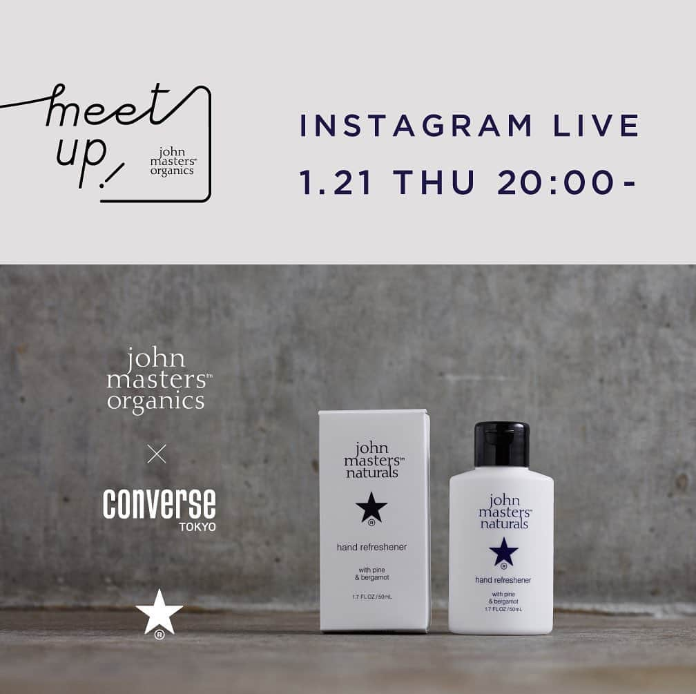 ジョンマスターオーガニックさんのインスタグラム写真 - (ジョンマスターオーガニックInstagram)「. 【Insta LIVE】1.21(木)20:00- CONVERSE TOKYO限定コラボ！バレンタインにおすすめなギフトを徹底紹介  john masters organics × CONVERSE TOKYO P&Bハンドリフレッシュナー 1.21  公式オンラインストア先行発売スタート  @converse_tokyo をゲストにお迎えし、話題のコラボレーションアイテムの先行発売を記念したインスタライブを行います！  #johnmastersorganics #ジョンマスターオーガニック #CONVERSETOKYO」1月14日 20時54分 - johnmastersorganics_japan