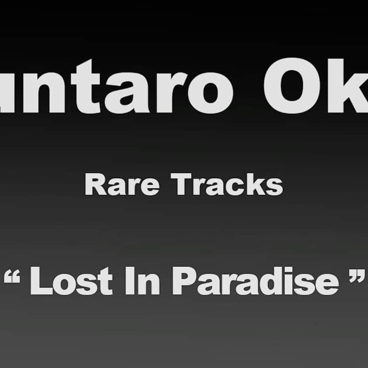 沖野俊太郎のインスタグラム：「Lost In Paradise (Unreleased Demo/2011)  https://youtu.be/NUCS7eoaa5g」