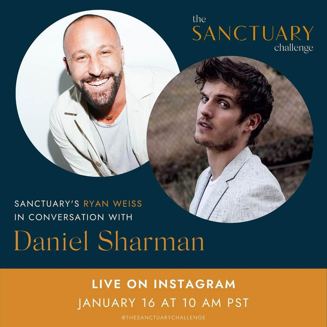 ダニエル・シャーマンのインスタグラム：「Join me and my friend @wakingupwithryan to talk about the challenges we all face to care for ourselves. Ryan has launched a free mental health program called @thesanctuarychallenge. We will host an IGLive on Saturday at 10am Pacific. See you there!」