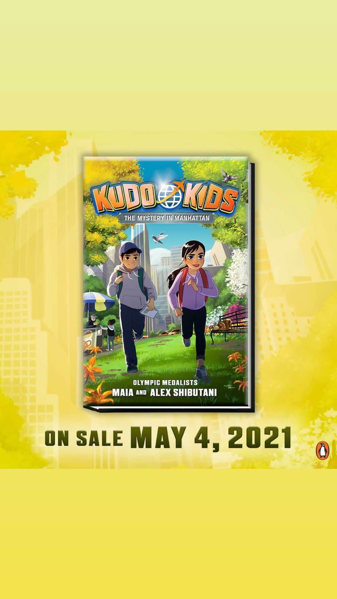 マイア・シブタニのインスタグラム：「Some good news for your feed in 2021! 🥳  Kudo Kids: The Mystery in Manhattan comes out on May 4th, 2021! Excited to share the SECOND book in our Kudo Kids series.  New city! 🍎🗽🚖 New adventure! 🔎🎭👗🏀 More food! 🍕🌭🥨  Illustration by the amazing, @yaoyaomva! The link to preorder is in my bio. 📚🎉 @alexshibutani @shibsibs @razorbillbooks @penguinkids @penguinrandomhouse」
