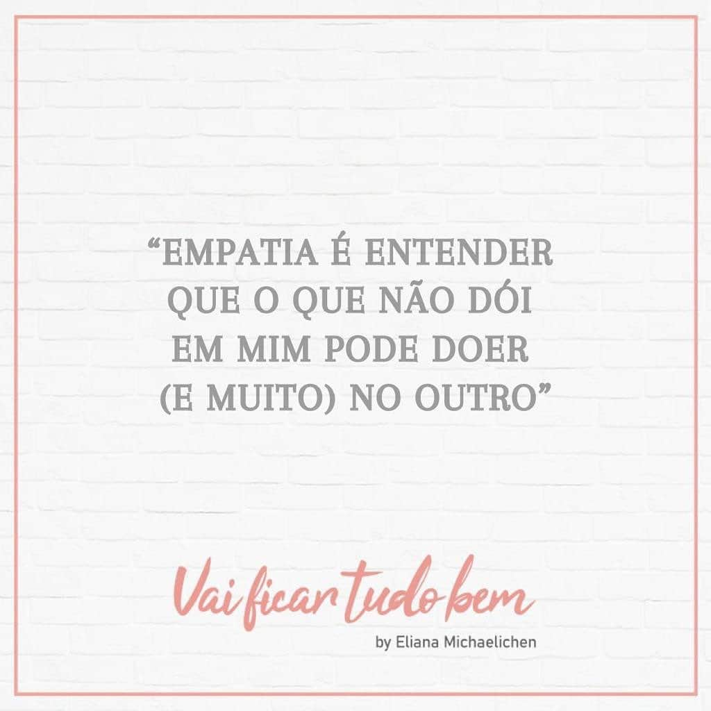 Eliana Michaelichin Bezerraさんのインスタグラム写真 - (Eliana Michaelichin BezerraInstagram)「Se colocar no lugar do outro é uma excelente maneira de ser melhor e fazer um mundo mais justo. #amoraoproximo #vaificartudobem」1月16日 11時03分 - eliana