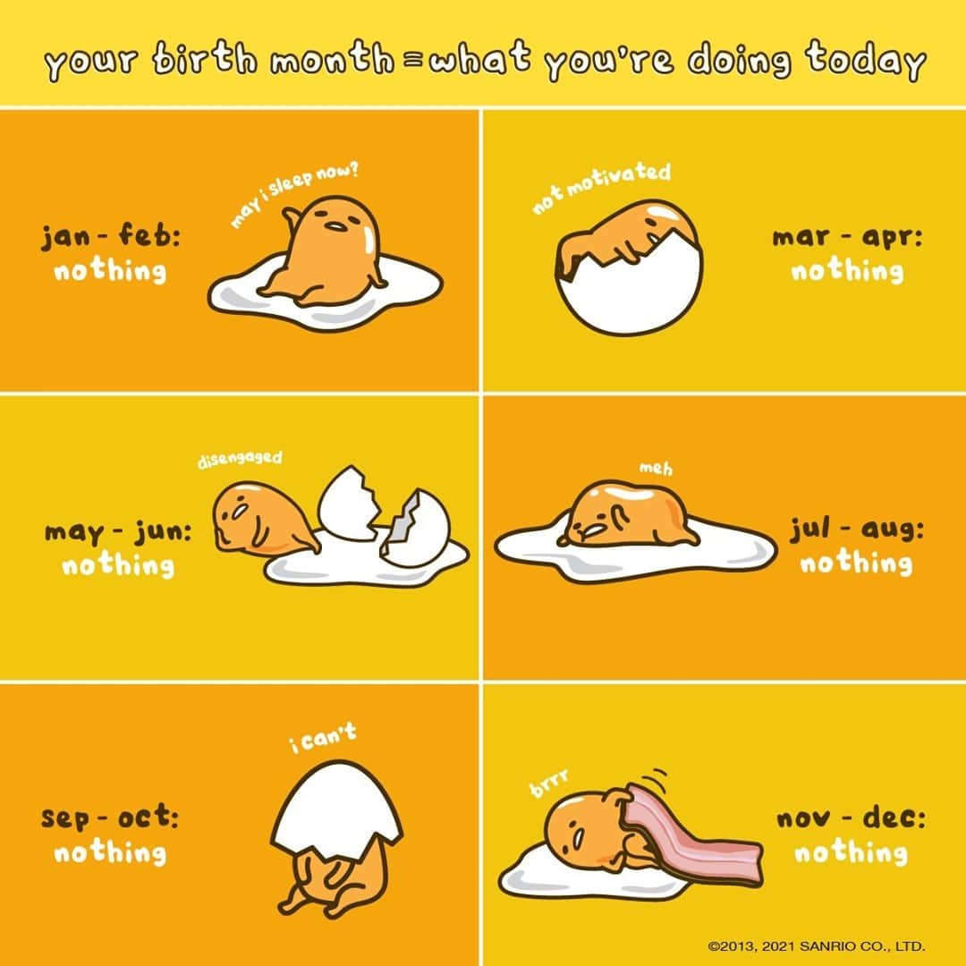 ぐでたまさんのインスタグラム写真 - (ぐでたまInstagram)「it's going to be an egg-cellent day... #nationalnothingday」1月17日 1時01分 - gudetama
