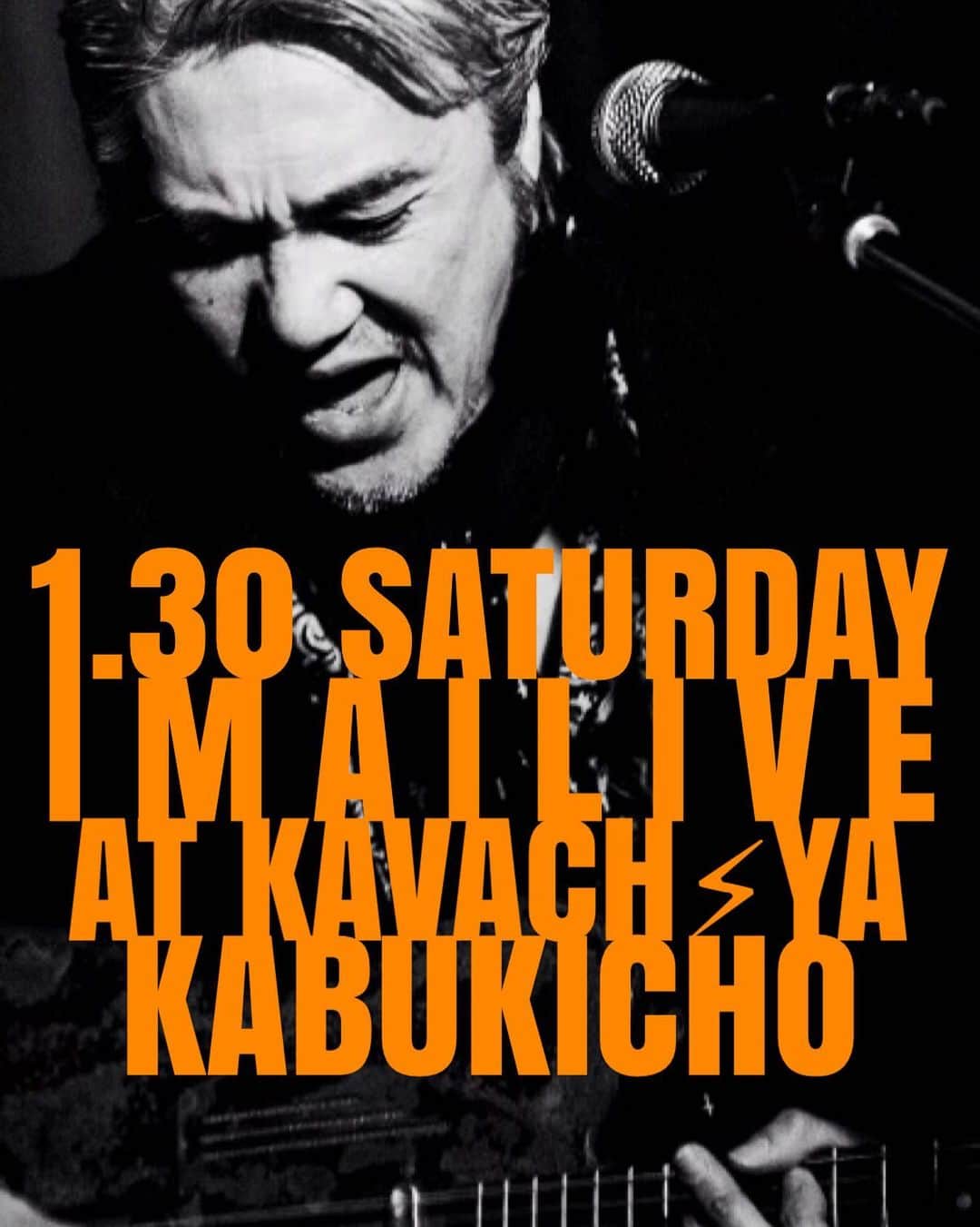 イマイアキノブのインスタグラム：「🥀開場17:30 開演18:00 イマイアキノブ ワンマンライブ  1.30(土) @ KAVACH⚡︎YA 新宿  『君と逢う新宿』vol.25  open 17:30 start  18:00  ¥2500＋飲物代  予約 問い KAVACH⚡︎YA  新宿区歌舞伎町2-9-18 ライオンズプラザ新宿2F ☎︎03 6233 8677 (20:00-06:00)  #KAVACH⚡︎YA #君と逢う新宿 #imaiakinobu  #イマイアキノブ #livemusic」