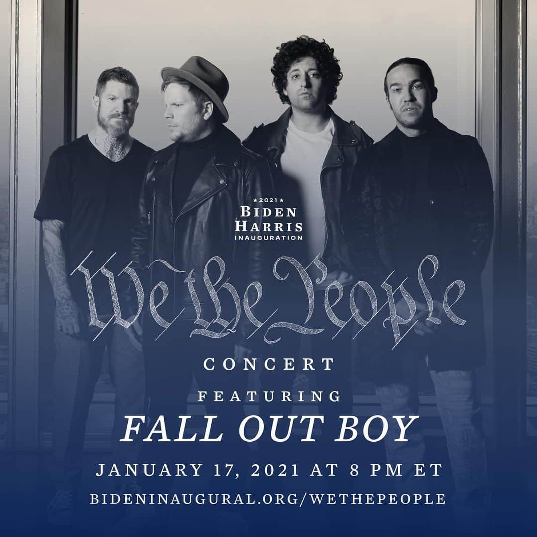 フォール・アウト・ボーイのインスタグラム：「Performing tonight during the We The People Concert for @JoeBiden and @KamalaHarris at 8pm ET 💙 bideninaugural.org/wethepeople」