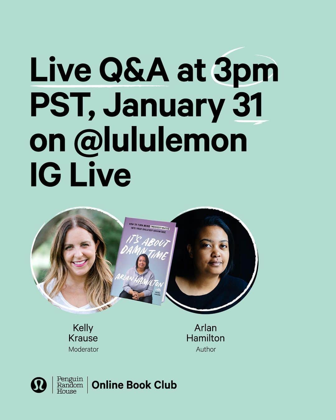 lululemonさんのインスタグラム写真 - (lululemonInstagram)「Even if you’re just a few pages in, we bet you’re already full of ideas. Keep that momentum going—there’s still two weeks of reading time before the live Q&A with It’s About Damn Time author, @arlanwashere and our moderator, @kelljokrause. Swipe for details.」1月18日 7時59分 - lululemon